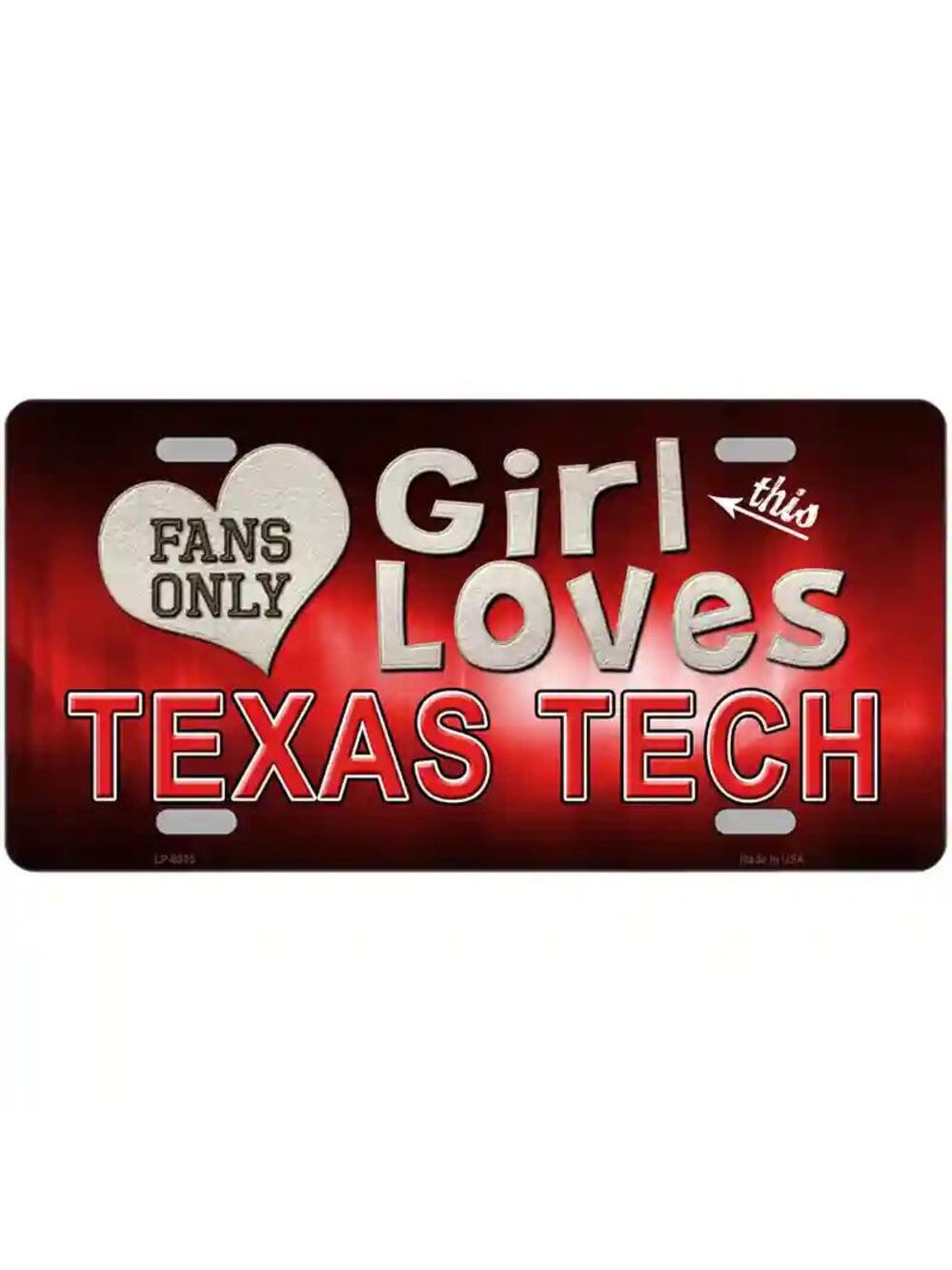 This Girl Loves Her Texas Tech Raiders License Plate NCAA Metal Auto Sign
